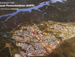 Otorita IKN Kembangkan KIPP Jadi Kota Layak Huni hingga 2024