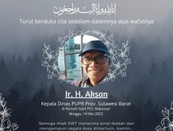 Kadis PUPR Sulbar Muh Aksan Meninggal di Makassar, Besok Dimakamkan di Kolaka